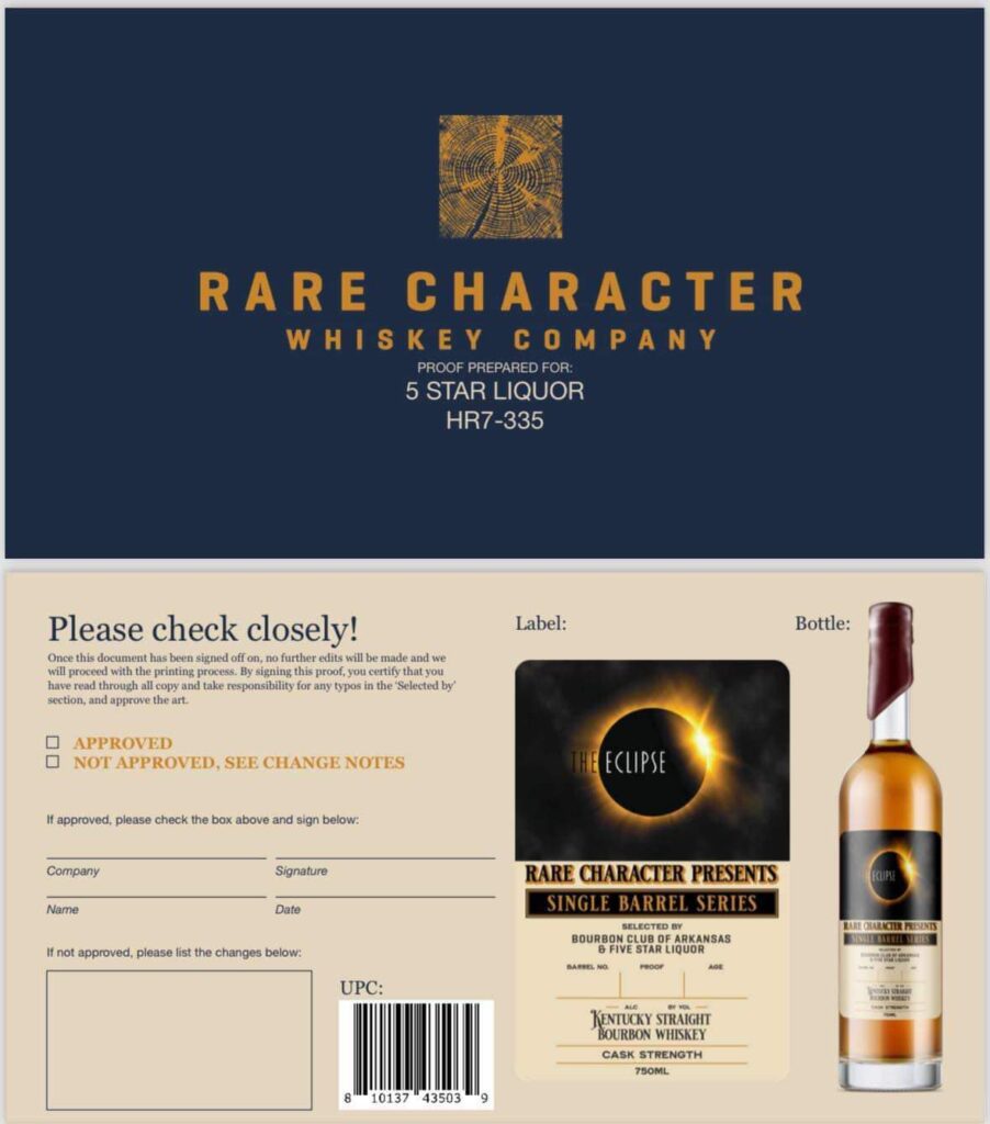 Label proof sheet for Rare Character Whiskey Company: navy cover with logo and “Proof prepared for 5 Star Liquor HR7-335,” plus a “Please check closely!” approval form showing “The Eclipse” Rare Character Presents Single Barrel Series Kentucky Straight Bourbon Whiskey (cask strength, 750ml) label and a bottle mockup with barcode and signature lines.