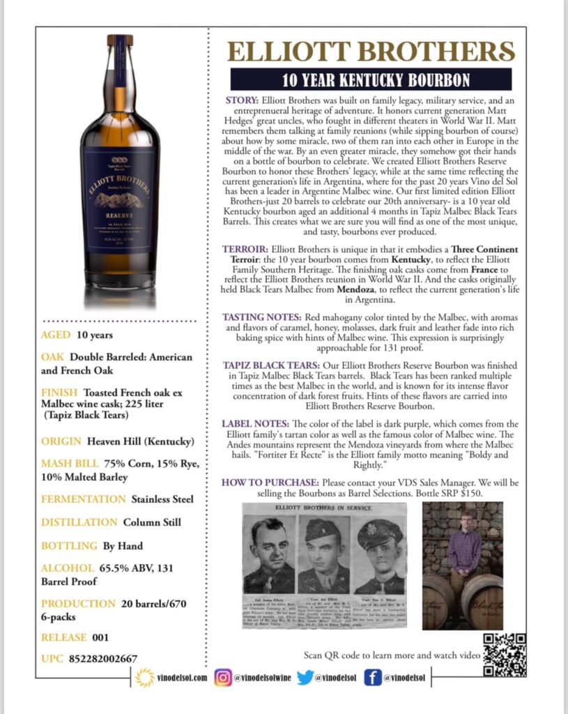 Product information sheet for **Elliott Brothers 10 Year Kentucky Bourbon (Reserve)** featuring a large bottle photo on the left and detailed text on the right. The bottle has a dark navy label with gold lettering reading “Elliott Brothers Reserve,” and the page headline reads **“ELLIOTT BROTHERS – 10 YEAR KENTUCKY BOURBON.”** A specs column lists: **Aged 10 years**; **double barreled** with **American and French oak**; **finish** in **toasted French oak ex–Malbec wine cask (225 liter), Tapiz Black Tears**; **origin: Heaven Hill (Kentucky)**; **mash bill: 75% corn, 15% rye, 10% malted barley**; **fermentation: stainless steel**; **distillation: column still**; **bottling: by hand**; **alcohol: 65.5% ABV (131 barrel proof)**; **production: 20 barrels / 670 six-packs**; **release: 001**; **UPC 852282002667**. The main text describes the brand’s family legacy and military heritage, and a “Three Continent Terroir” concept connecting **Kentucky** bourbon, **French** finishing oak, and **Mendoza, Argentina** Malbec influence. **Tasting notes** mention a red mahogany color with aromas and flavors of **caramel, honey, molasses, dark fruit, and leather**, transitioning into rich baking spice with hints of Malbec wine, and notes it is approachable for 131 proof. A section titled **“Tapiz Black Tears”** explains the bourbon is finished in **Tapiz Malbec Black Tears** barrels and carries dark forest fruit character. Near the bottom are two small images (historic black-and-white military portraits labeled “Elliott Brothers in Service” and a man standing by stacked barrels), plus a **QR code** and social/website links for VinodelSol.